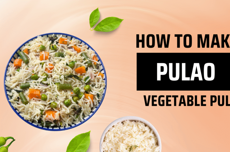 Vegetable Pulao | वेजिटेबल पुलाव