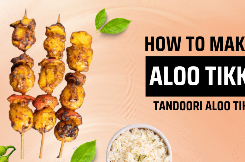 Tandoori Aloo Tikka Recipe – Smoky & Spicy Starter | तंदूरी आलू टिक्का रेसिपी – चटपटा और स्मोकी स्टार्टर