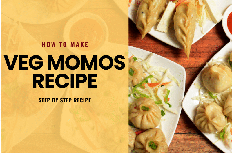 🥟 Veg Momos Recipe | घर पर स्ट्रीट-स्टाइल वेज मोमोज कैसे बनाएं